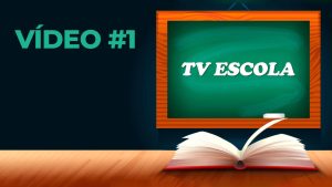 Programa TV Escola #1